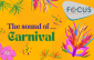 THE SOUND OF CARNIVAL